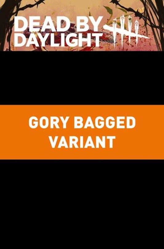 DEAD BY DAYLIGHT THE HILLBILLY #2 COVER C GORY BAGGED ILAN SHEADY VARIANT (MATURE)