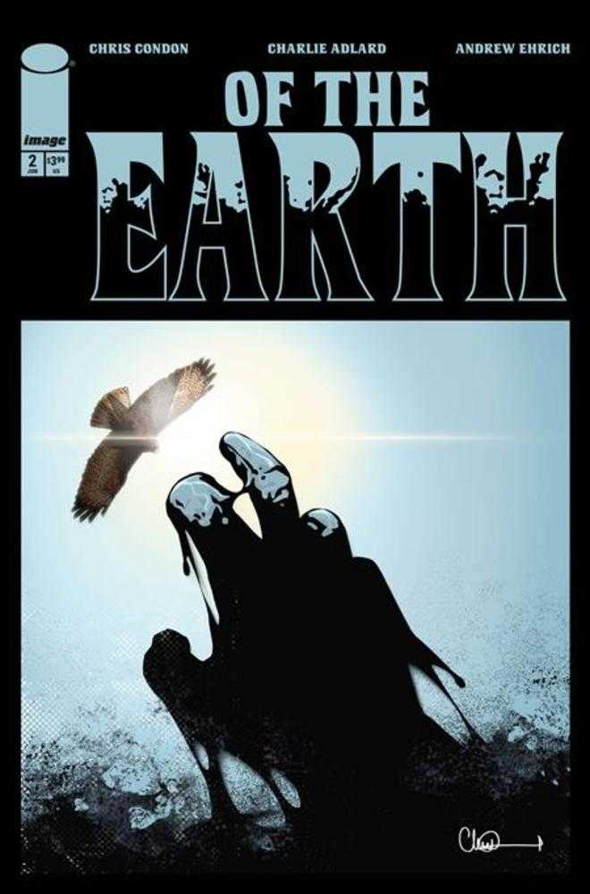 OF THE EARTH #2 COVER A CHARLIE ADLARD (MATURE) (Image 2026) 1st Print Comic