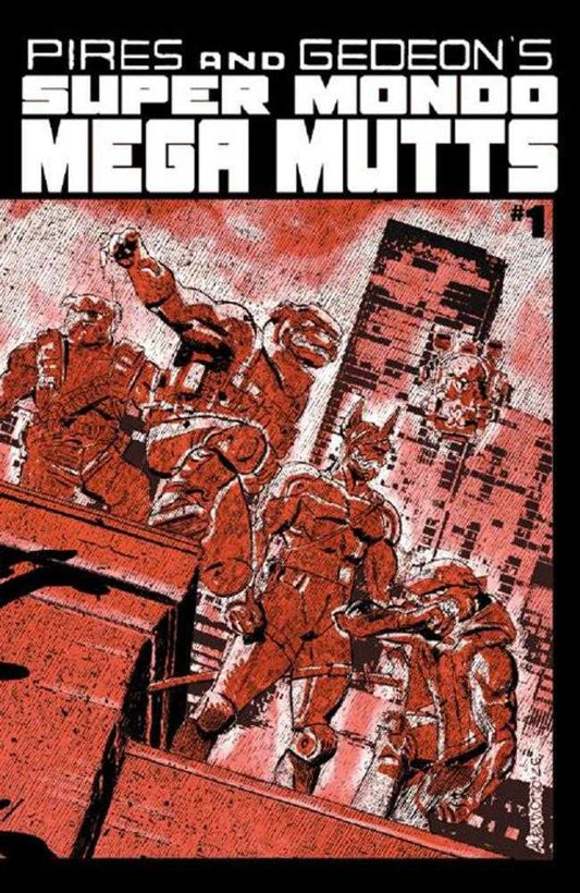 SUPER MONDO MEGA MUTTS #1 COVER B ALEX DIOTTO VARIANT (MATURE) (Oni 2026) Comic