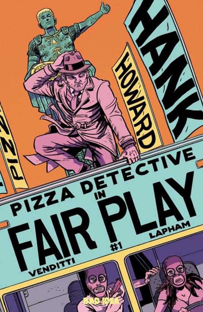 HANK HOWARD PIZZA DETECTIVE THE FAIR PLAY #1 (ONE SHOT) COVER A DAVID LAPHAM