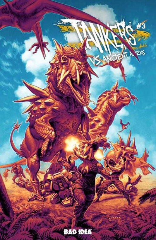 TANKERS VS ANCIENT ALIENS # 3 COVER B LEWIS LAROSA VARIANT (Bad Idea 2025) Comic