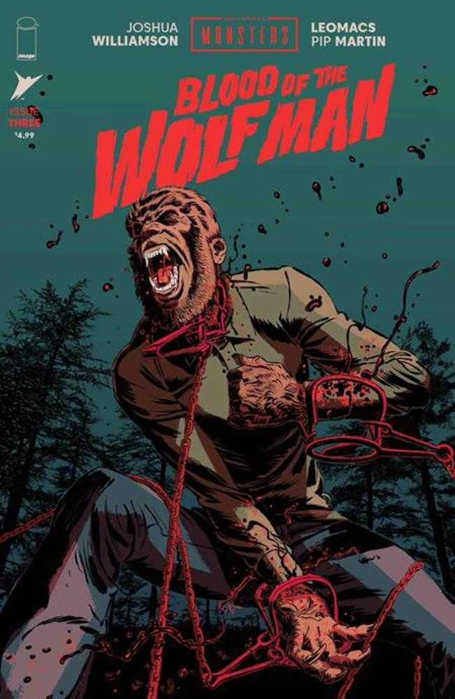 UNIVERSAL MONSTERS BLOOD OF THE WOLF MAN #3 COVER A LEOMACS & PIP MARTIN