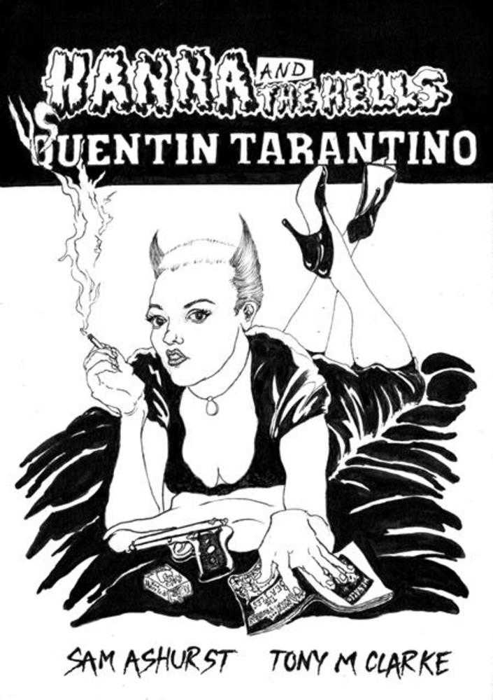 HANNA AND THE HELLS VS QUENTIN TARANTINO (ONE SHOT) (MATURE) (2026) Comic