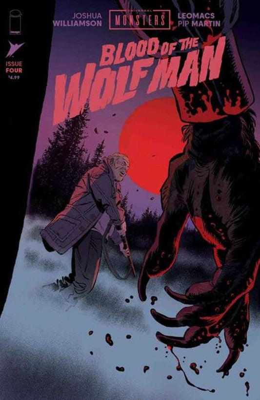 UNIVERSAL MONSTERS BLOOD OF THE WOLF MAN #4 COVER A LEOMACS & PIP MARTIN