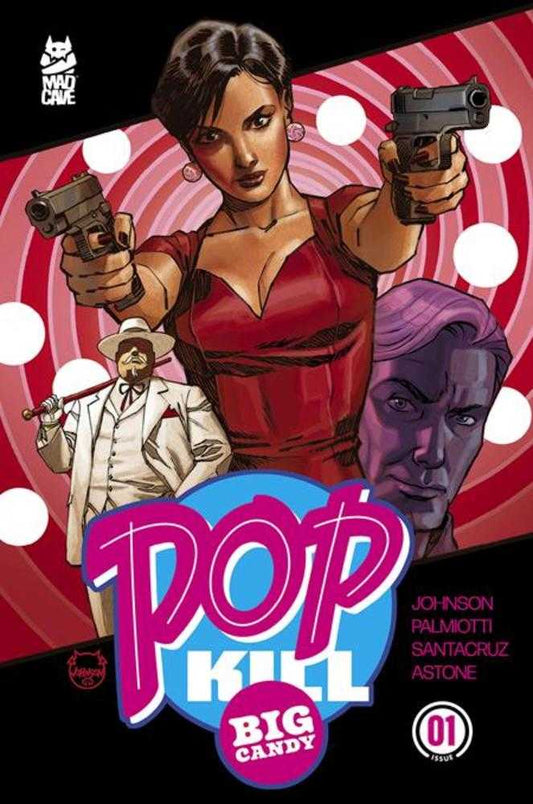 POP KILL BIG CANDY #1 COVER A DAVE JOHNSON CARDSTOCK (MATURE) (2026) Comic