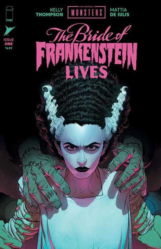 UNIVERSAL MONSTERS THE BRIDE OF FRANKENSTEIN LIVES #1 COVER A MATTIA DE IULIS