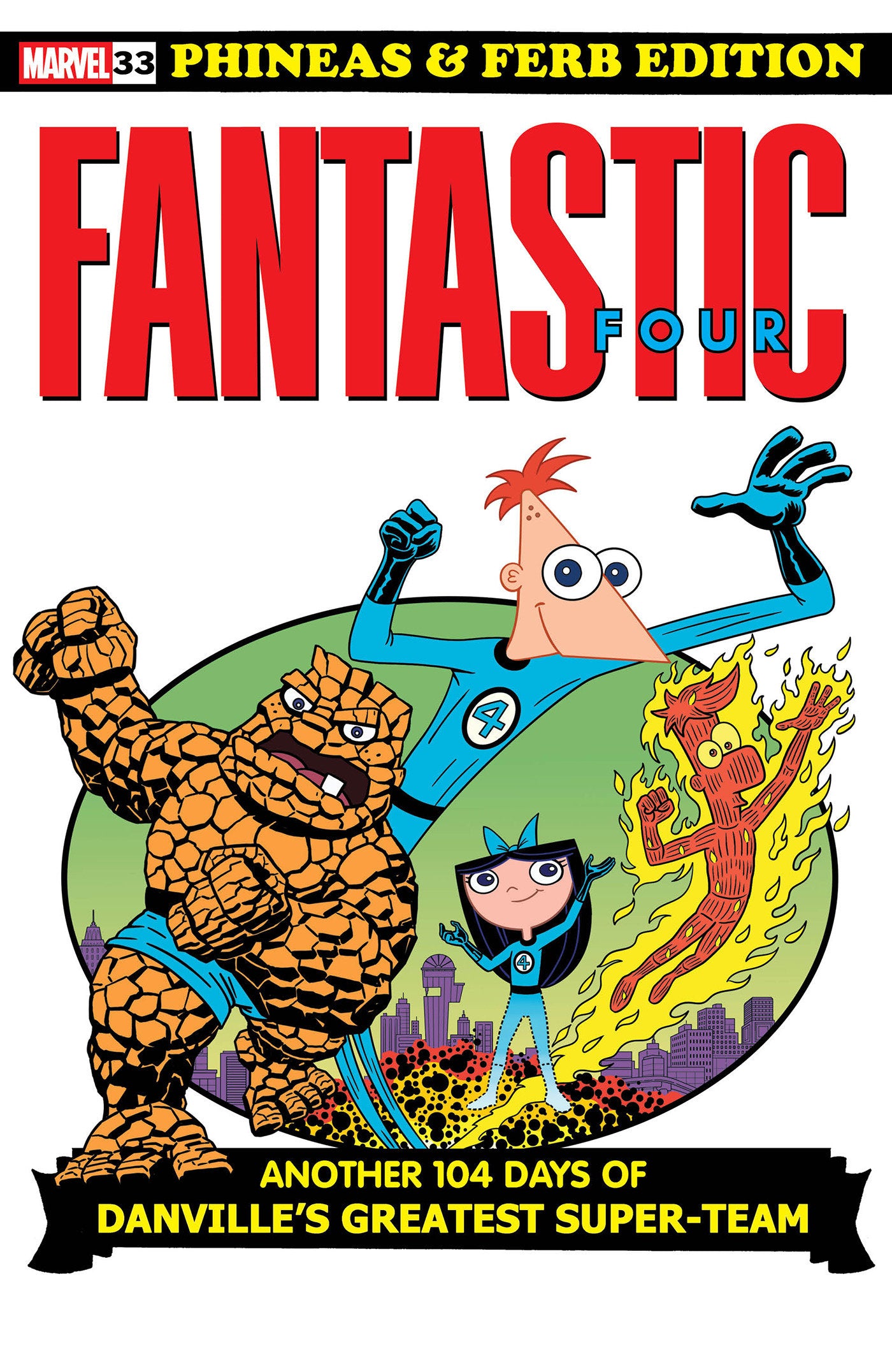 FANTASTIC FOUR #33 DAN POVENMIRE PHINEAS AND FERB VARIANT [DOOM]