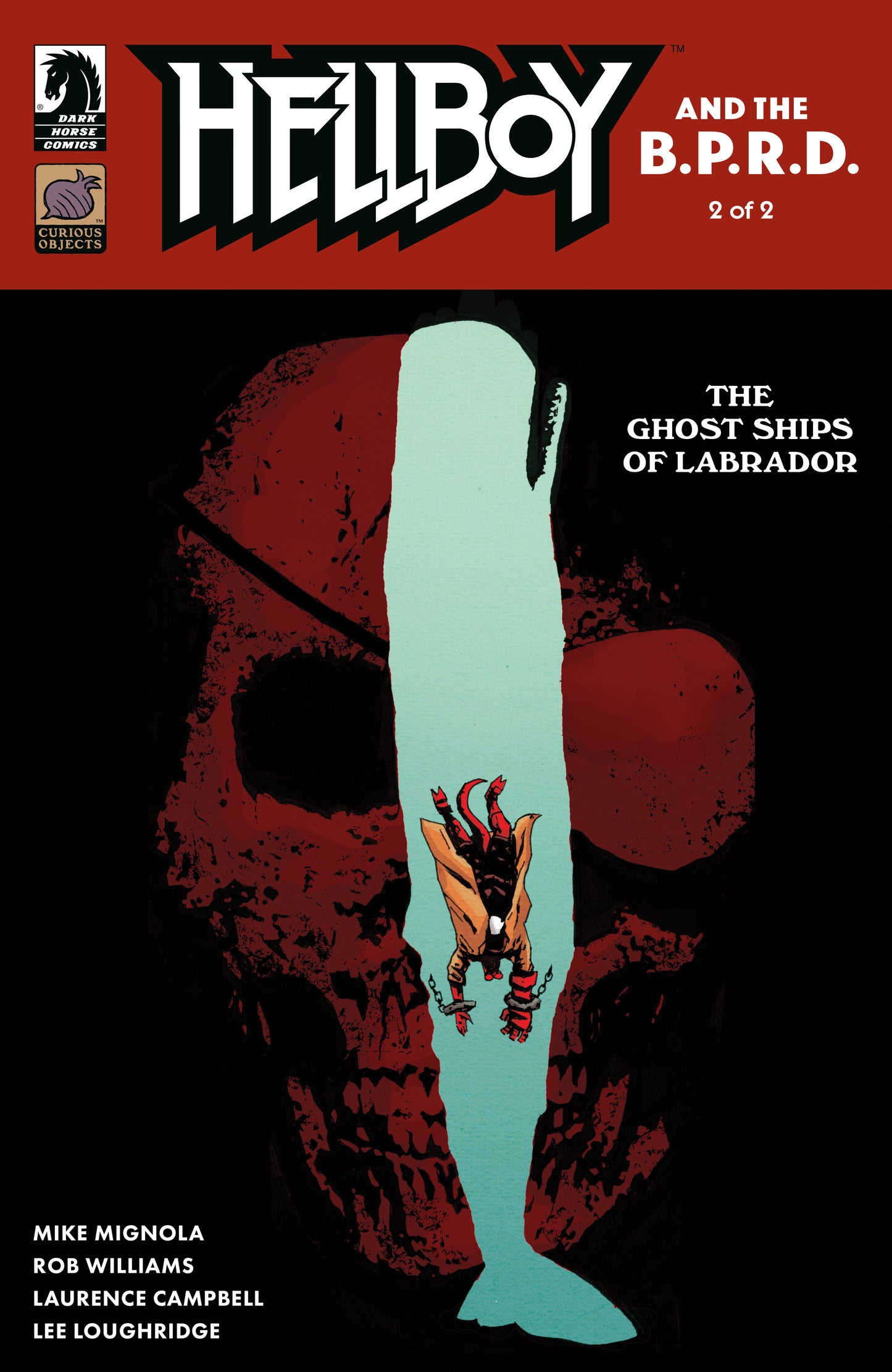 HELLBOY AND THE B.P.R.D.: THE GHOST SHIPS OF LABRADOR #2 (Dark Horse 2026) Comic