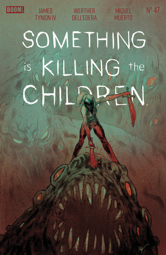 SOMETHING IS KILLING THE CHILDREN #47 COVER B