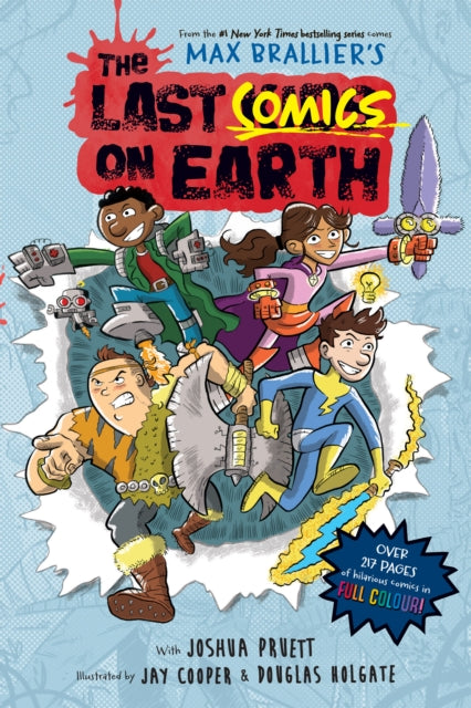 LAST COMICS ON EARTH (8-12 YRS)