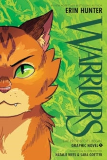 WARRIORS GRAPHIC NOVEL: THE PROPHECIES BEGIN, PART ONE OF THREE (WARRIOR CATS)