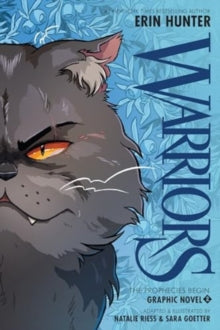 WARRIORS GRAPHIC NOVEL: THE PROPHECIES BEGIN, PART TWO OF THREE (WARRIOR CATS)
