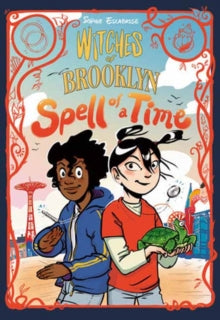 WITCHES OF BROOKLYN VOL 4: SPELL OF A TIME (HC)