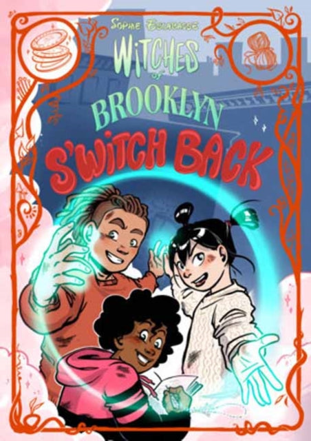 WITCHES OF BROOKLYN VOL 6: S'WITCH BACK