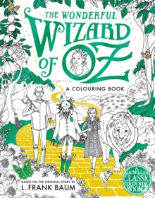 THE WONDERFUL WIZARD OF OZ COLOURING BOOK