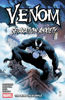 VENOM SEPARATION ANXIETY: THE KING IN PURPLE TP