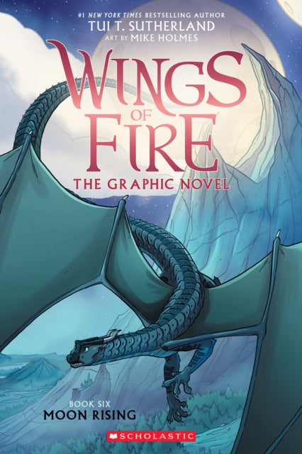 WINGS OF FIRE: MOON RISING (BOOK SIX)