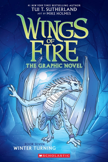 WINGS OF FIRE: WINTER TURNING (BOOK SEVEN)