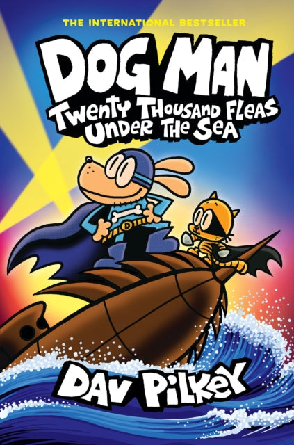 DOG MAN VOL 11: TWENTY THOUSAND FLEAS UNDER THE SEA