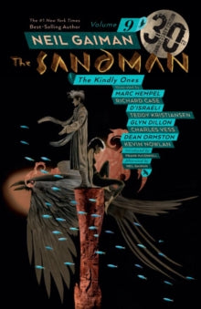 THE SANDMAN VOLUME 9: THE KINDLY ONES 30TH ANN EDITION (MR)