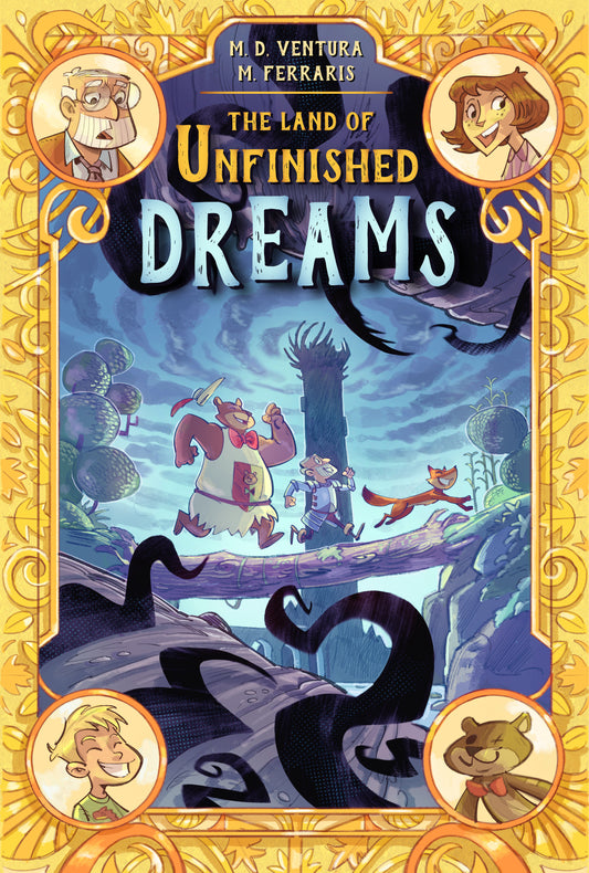 THE LAND OF UNFINISHED DREAMS