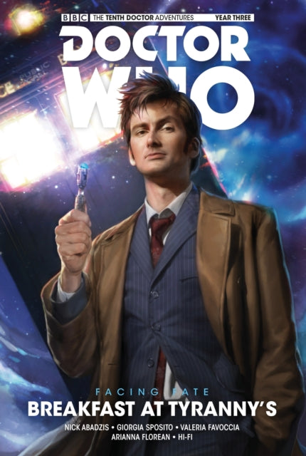 DOCTOR WHO: THE TENTH DOCTOR: FACING FATE VOL. 1: BREAKFAST AT TYRANNY'S : 1