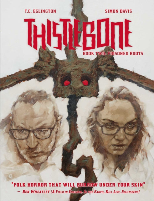 THISTLEBONE BOOK TWO: POISONED ROOTS