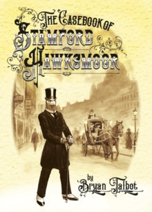 THE CASEBOOK OF STAMFORD HAWKSMOOR
