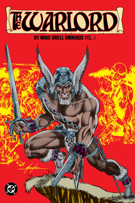 THE WARLORD BY MIKE GRELL OMNIBUS VOLUME. 1