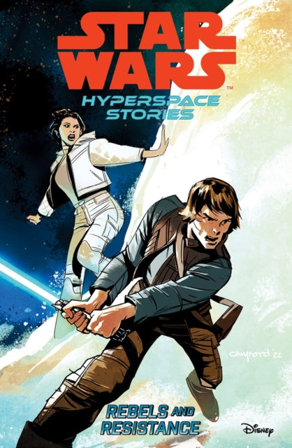 STAR WARS HYPERSPACE STORIES VOL 1: REBELS AND RESISTANCE