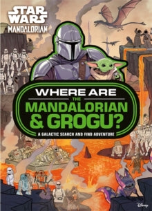 WHERE ARE THE MANDALORIAN & GROGU?