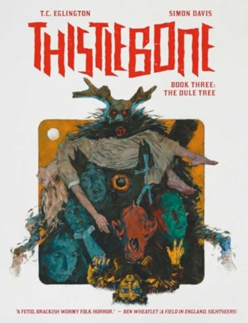 THISTLEBONE BOOK THREE: THE DULE TREE