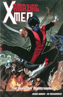 AMAZING X-MEN: THE QUEST FOR NIGHTCRAWLER TP 01