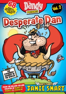 THE DANDY PRESENTS: DESPERATE DAN VOL 2