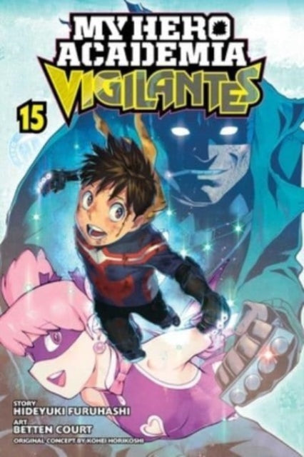 MY HERO ACADEMIA: VIGILANTES VOL 15