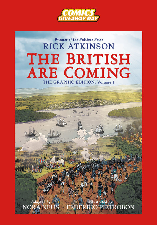 FREE COMIC BOOK DAY / COMICS GIVEAWAY DAY 2026 THE BRITISH ARE COMING: THE GRAPHIC EDITION, VOLUME 1 SAMPLER