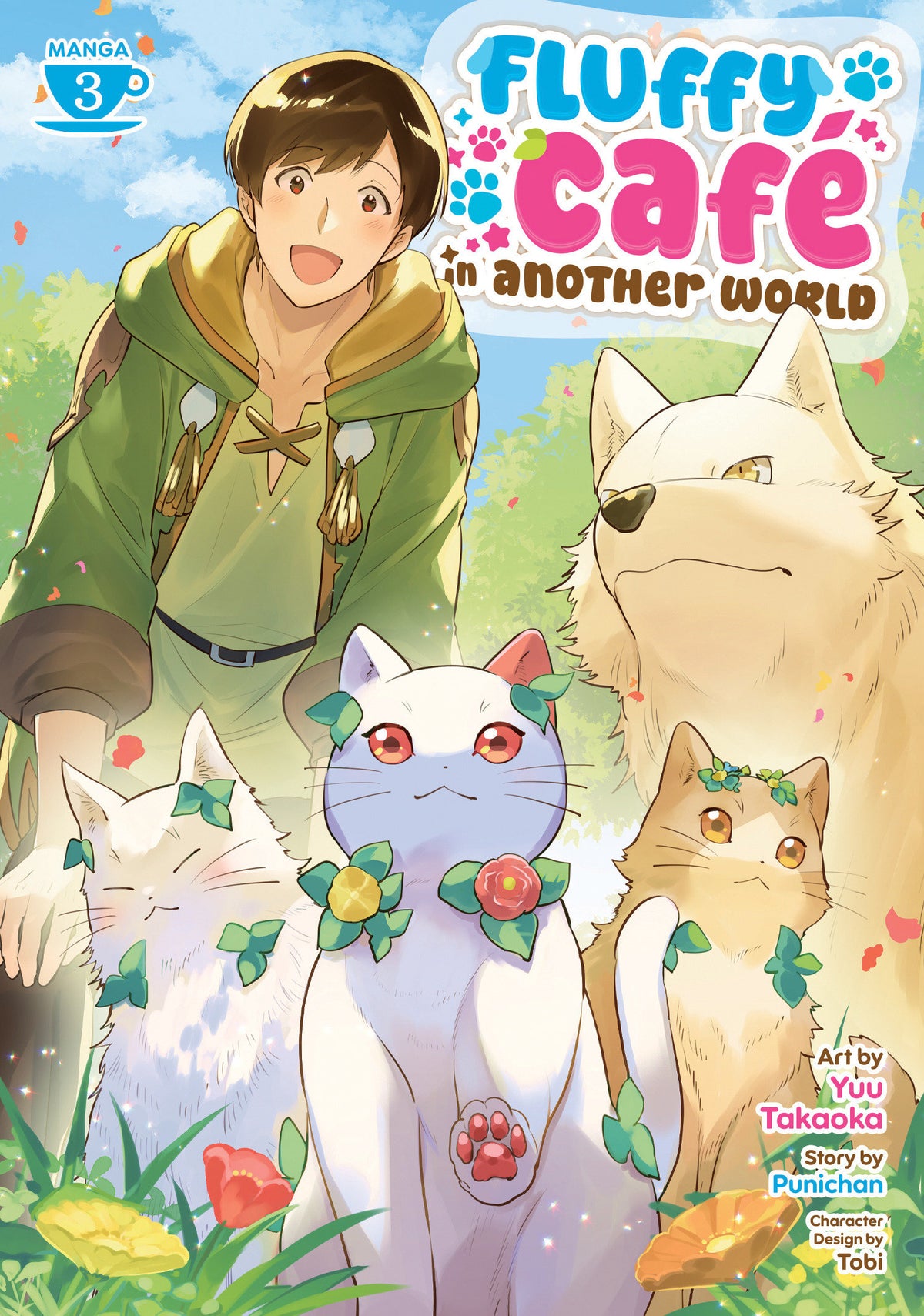 FLUFFY CAFé IN ANOTHER WORLD (MANGA) TRADE PAPERBACK VOLUME 3