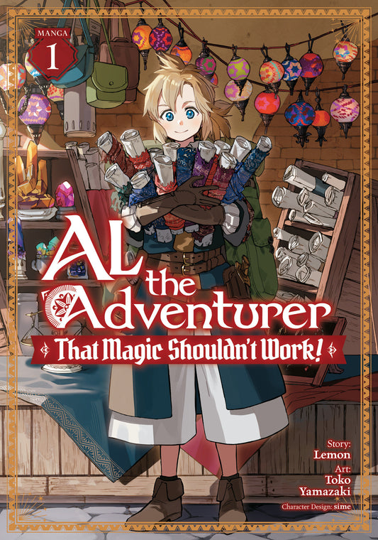 AL THE ADVENTURER: THAT MAGIC SHOULDN'T WORK! (MANGA) VOLUME. 1