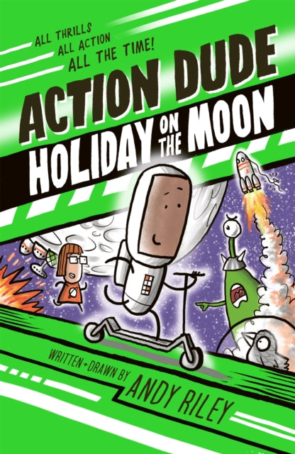 ACTION DUDE BOOK 2: HOLIDAY ON THE MOON