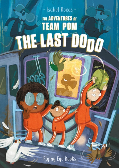 ADVENTURES OF TEAM POM VOL 2: THE LAST DODO