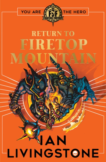 FIGHTING FANTASY: RETURN TO FIRETOP MOUNTAIN