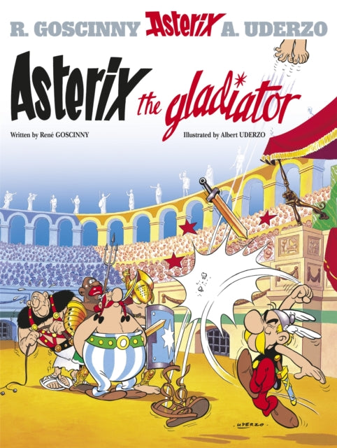 ASTERIX VOL 04: ASTERIX THE GLADIATOR