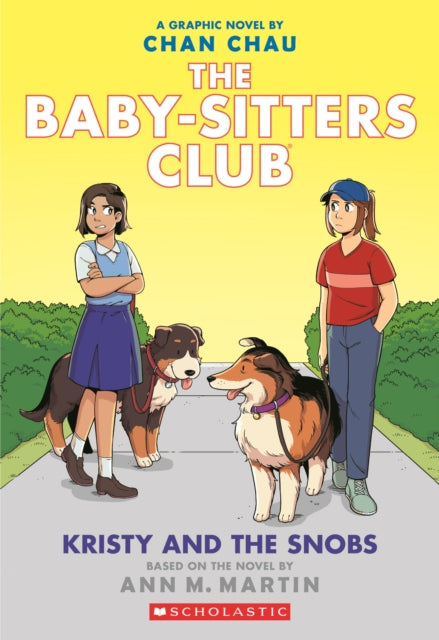 THE BABY-SITTERS CLUB VOL 10: KIRSTY AND THE SNOBS