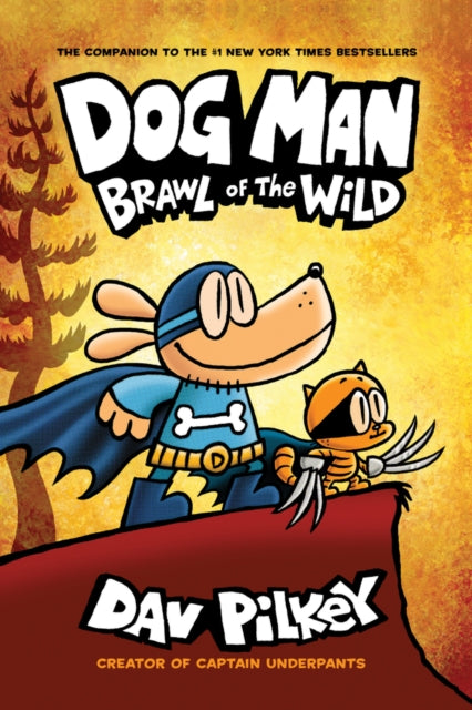 DOG MAN VOL 6: BRAWL OF THE WILD