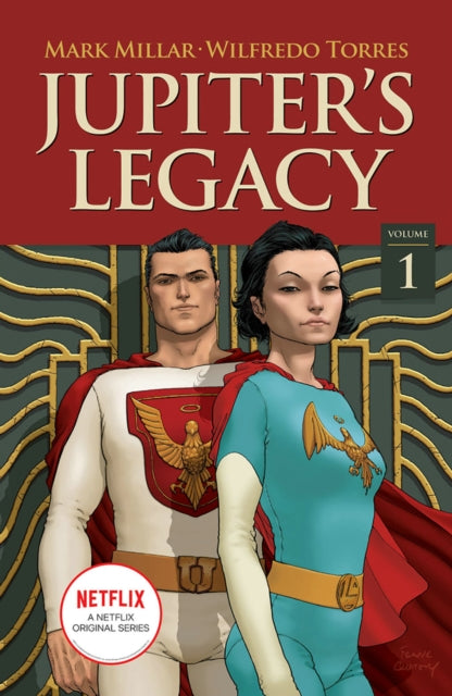 JUPITER'S LEGACY TP VOL 01 NETFLIX EDITION