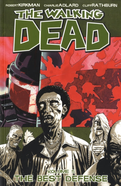 WALKING DEAD TP VOL 05 BEST DEFENSE (NEW PTG) (MR)