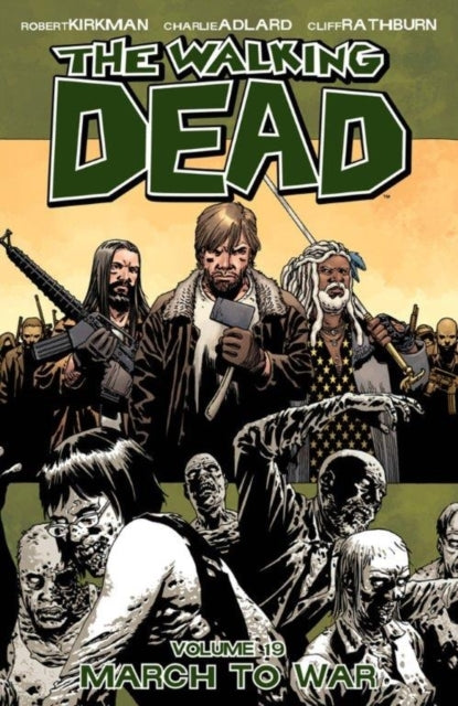 WALKING DEAD TP VOL 19 MARCH TO WAR(MR)