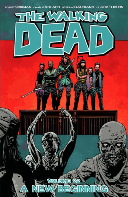 WALKING DEAD VOL 22 A NEW BEGINNING (MR)