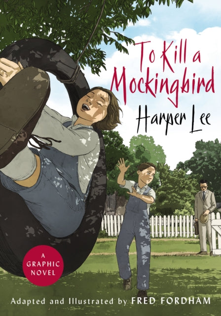 TO KILL A MOCKINGBIRD GRAPHIC NOVEL HC