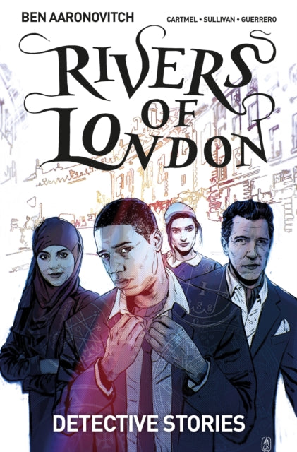 RIVERS OF LONDON VOL 4: DETECTIVE STORIES